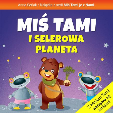 Miś Tami i selerowa planeta